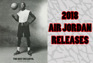 Early 2018 Air Jordan Retro Releases
