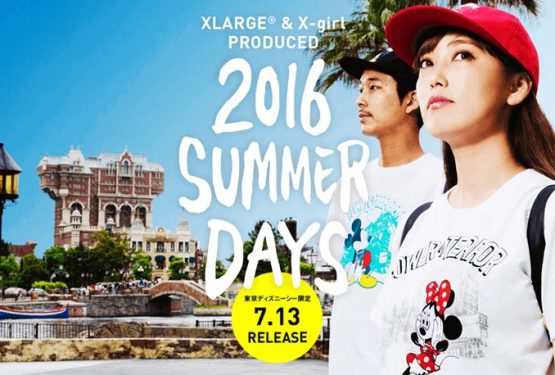 7月13日発売★東京ディズニーシー限定★　XLARGE® & X-girl 　2016 SUMMER DAYS COLLECTION 【エクストララージ　エックスガール　】